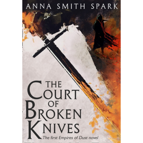 HarperCollins Publishers The Court of Broken Knives (häftad, eng)