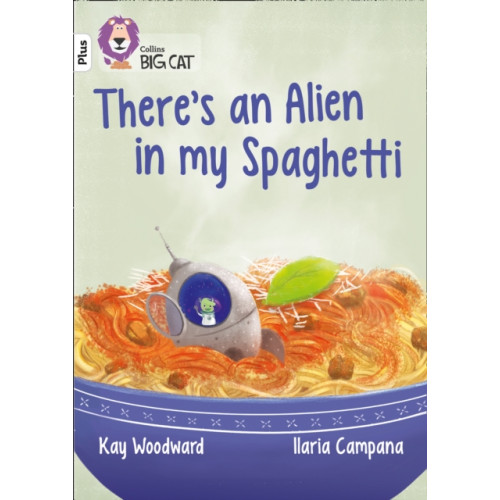 HarperCollins Publishers There’s an Alien in my Spaghetti (häftad, eng)