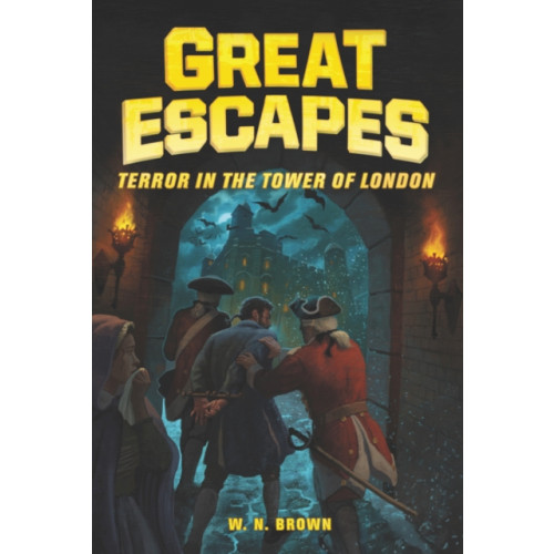 HarperCollins Great Escapes #5: Terror in the Tower of London (inbunden, eng)