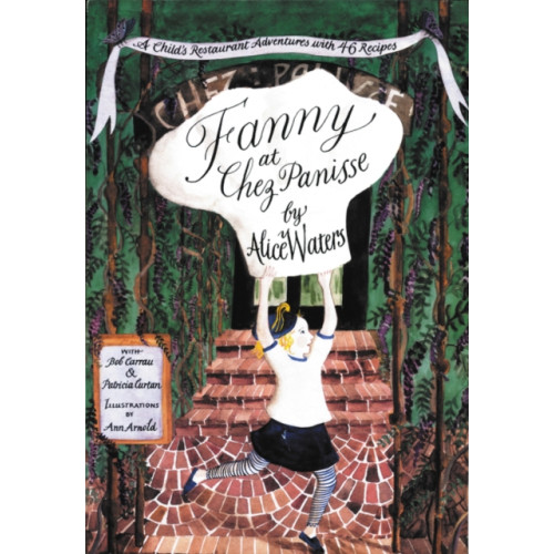 Harpercollins publishers inc Fanny At Chez Panisse (häftad, eng)