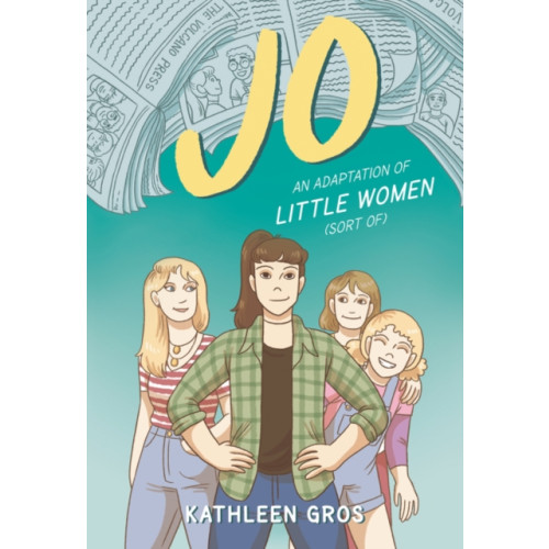 Harpercollins publishers inc Jo: An Adaptation of Little Women (Sort Of) (häftad, eng)