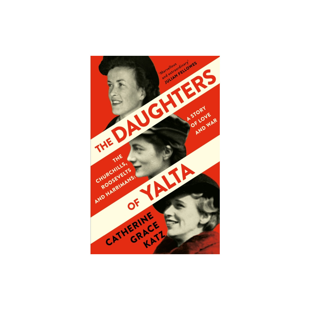 Produktbild för The Daughters of Yalta (häftad, eng)