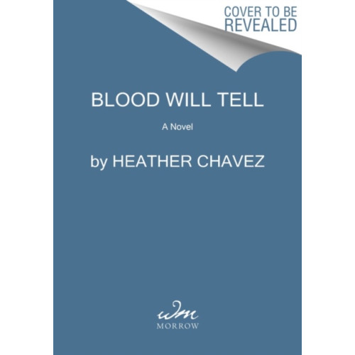 HarperCollins Blood Will Tell (inbunden, eng)