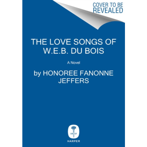 HarperCollins Love Songs of W.E.B. Du Bois (inbunden, eng)