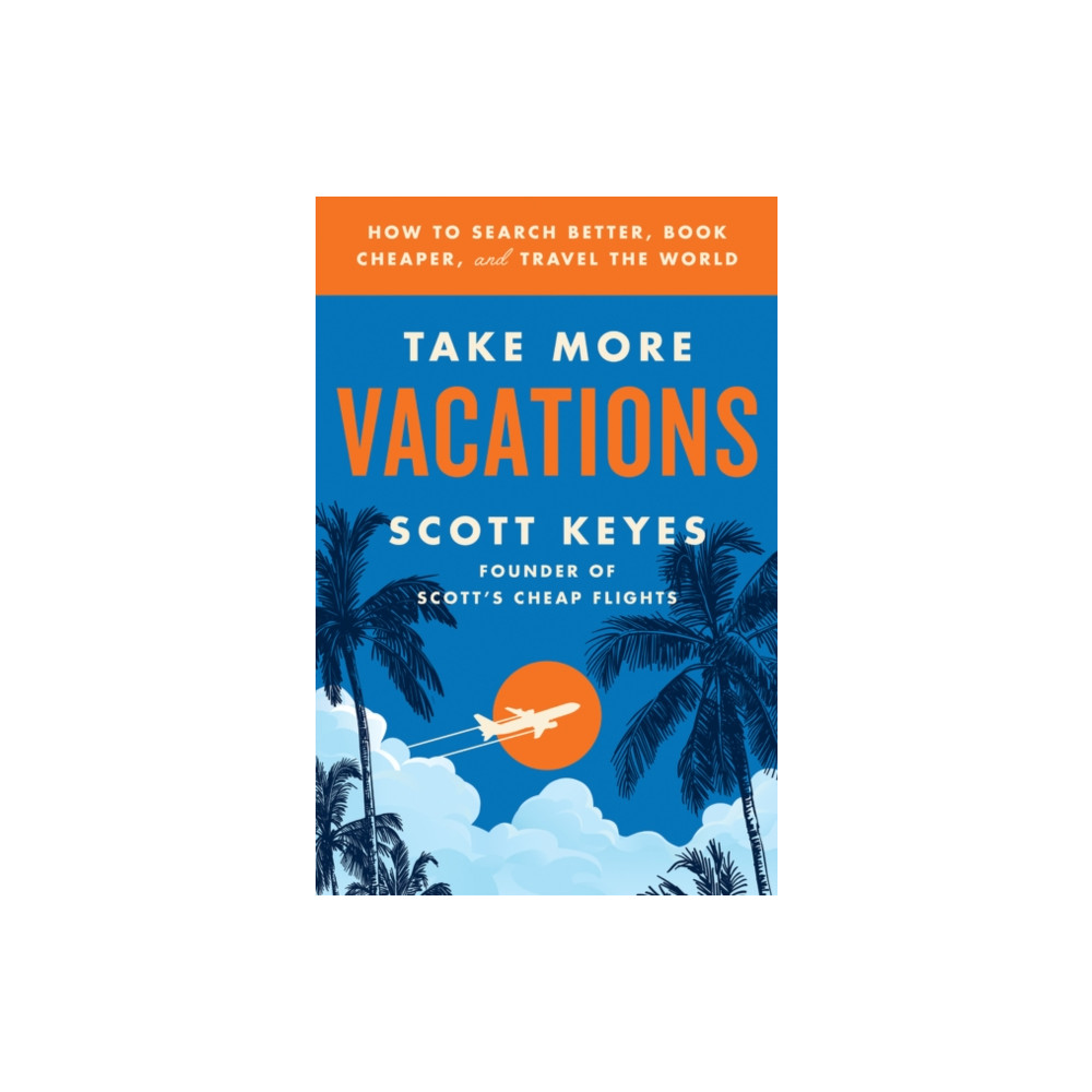 Produktbild för Take More Vacations (häftad, eng)