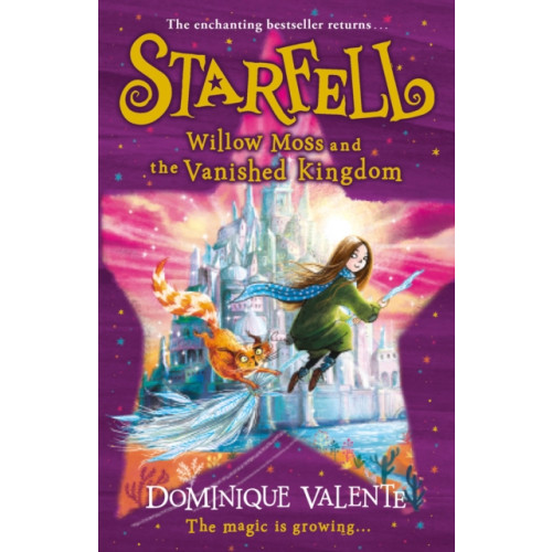 HarperCollins Publishers Starfell: Willow Moss and the Vanished Kingdom (häftad, eng)