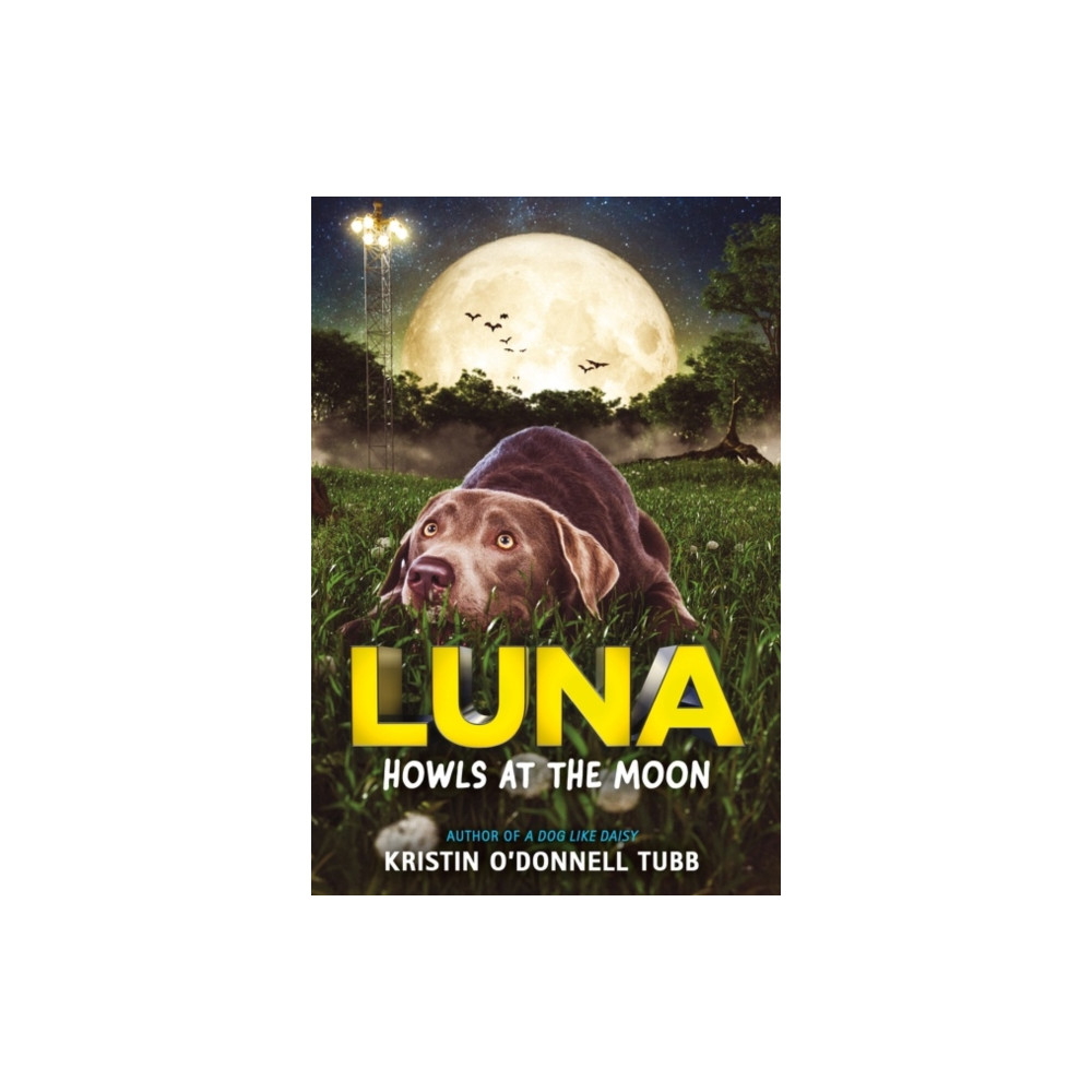 Produktbild för Luna Howls at the Moon (häftad, eng)