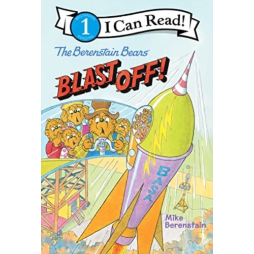 HarperCollins Berenstain Bears Blast Off! (inbunden, eng)