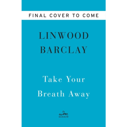 HarperCollins Take Your Breath Away (inbunden, eng)