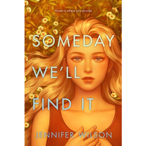 HarperCollins Someday We'll Find It (inbunden, eng)