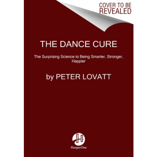 HarperCollins The Dance Cure (inbunden, eng)