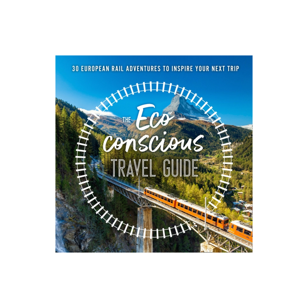 Produktbild för The Eco-Conscious Travel Guide (häftad, eng)