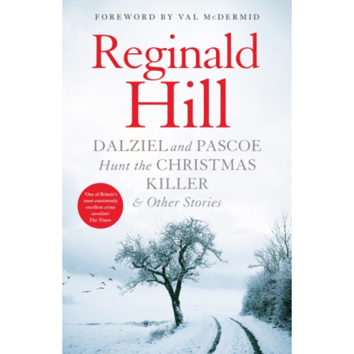 HarperCollins Publishers Dalziel and Pascoe Hunt the Christmas Killer & Other Stories (häftad, eng)