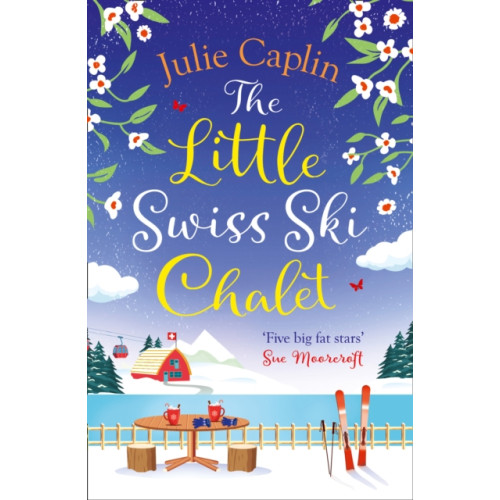 HarperCollins Publishers The Little Swiss Ski Chalet (häftad, eng)