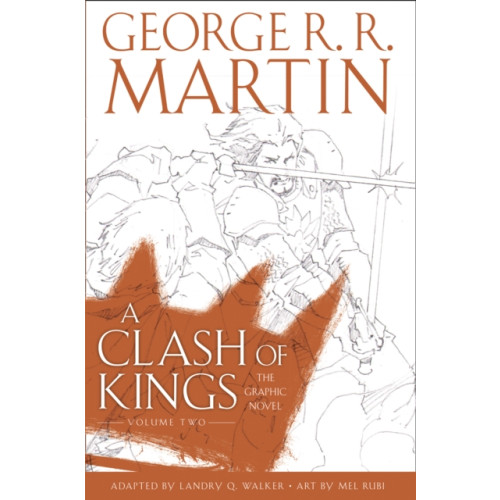 HarperCollins Publishers A Clash of Kings: Graphic Novel, Volume Two (inbunden, eng)