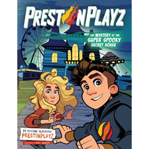 HarperCollins PrestonPlayz: The Mystery of the Super Spooky Secret House (inbunden, eng)