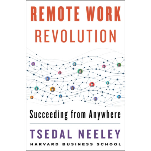 Harpercollins publishers inc Remote Work Revolution (inbunden, eng)