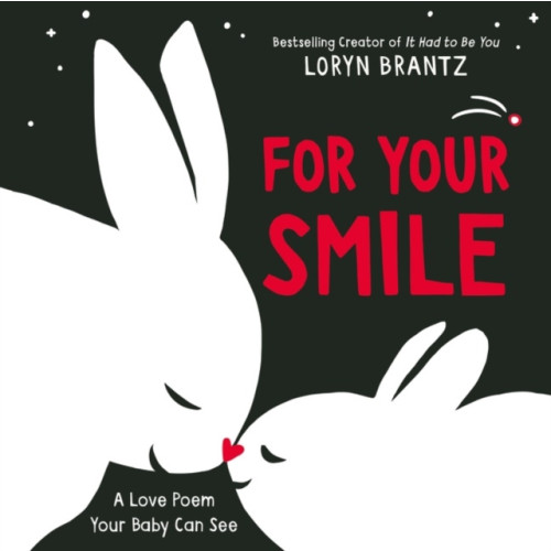 Harpercollins publishers inc For Your Smile (bok, board book, eng)