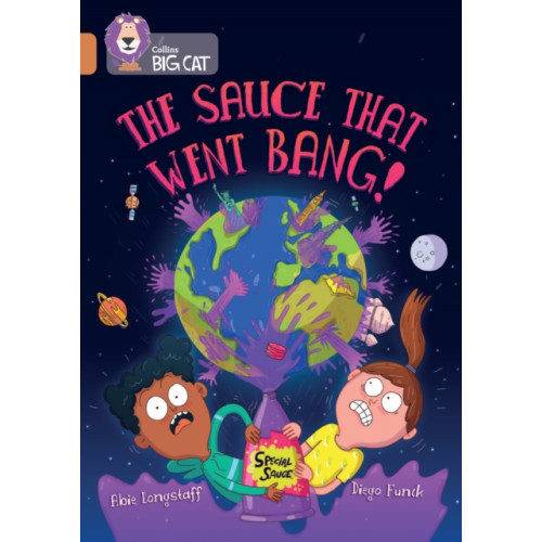 HarperCollins Publishers The Sauce That Went Bang! (häftad, eng)
