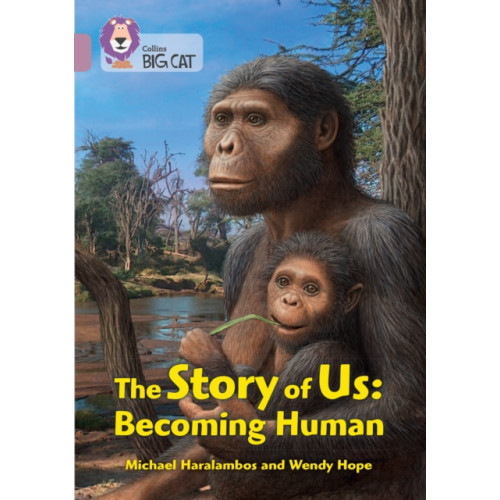 HarperCollins Publishers The Story of Us: Becoming Human (häftad, eng)