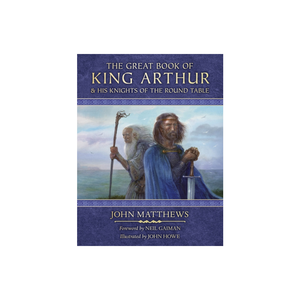 Produktbild för The Great Book of King Arthur and His Knights of the Round Table (inbunden, eng)