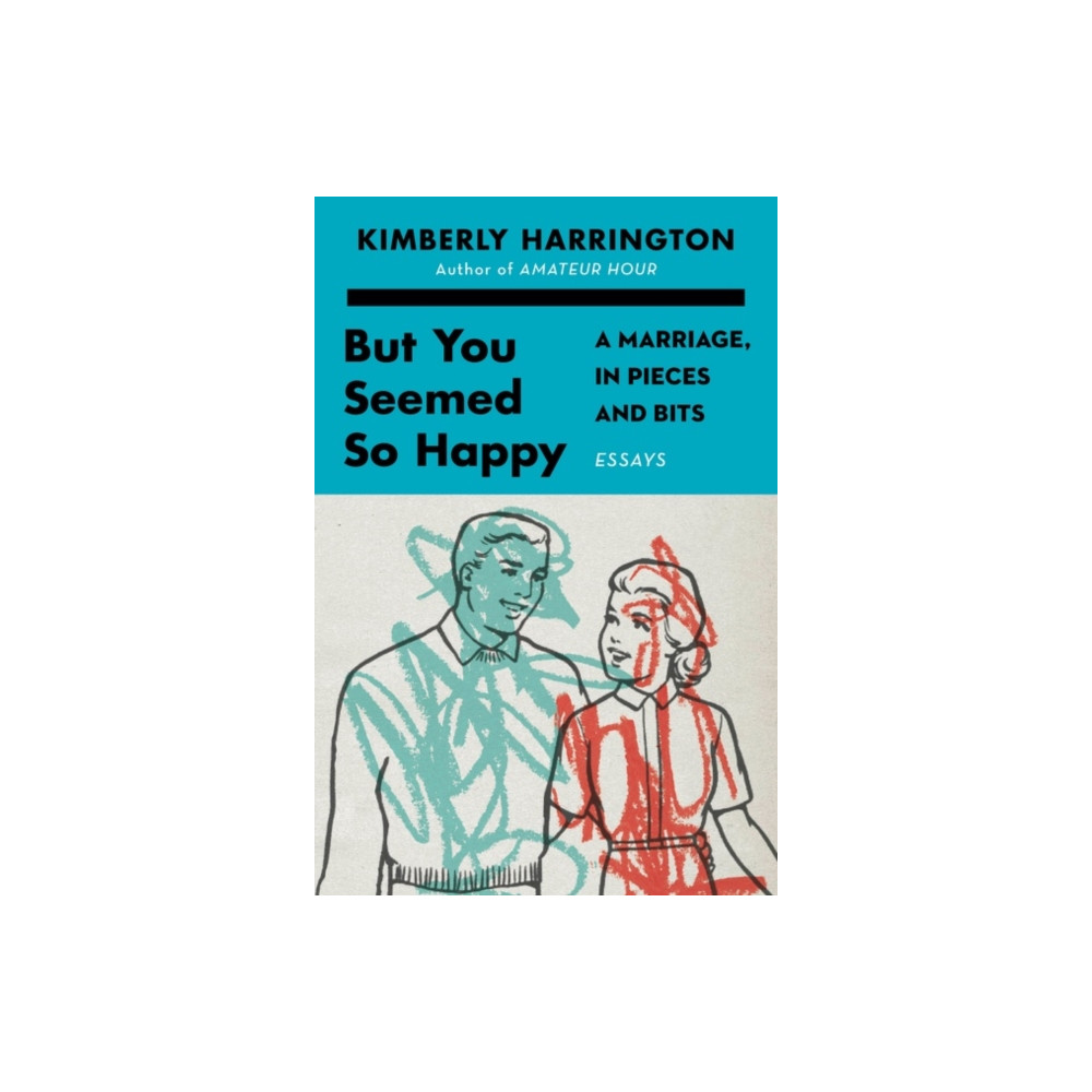 Produktbild för But You Seemed So Happy (inbunden, eng)