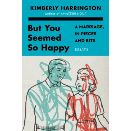 HarperCollins But You Seemed So Happy (inbunden, eng)