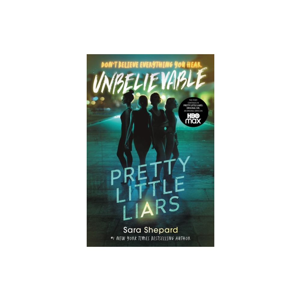 Produktbild för Pretty Little Liars #4: Unbelievable (häftad, eng)