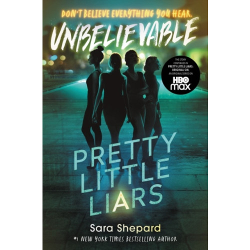 HarperCollins Pretty Little Liars #4: Unbelievable (häftad, eng)