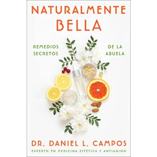 HarperCollins Naturally Beautiful \ Naturalmente Bella (häftad, spa)