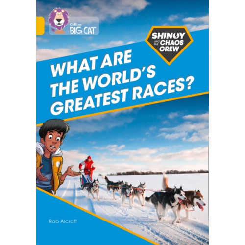 HarperCollins Publishers Shinoy and the Chaos Crew: What are the world's greatest races? (häftad, eng)