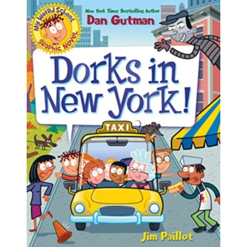 HarperCollins My Weird School Graphic Novel: Dorks in New York! (inbunden, eng)