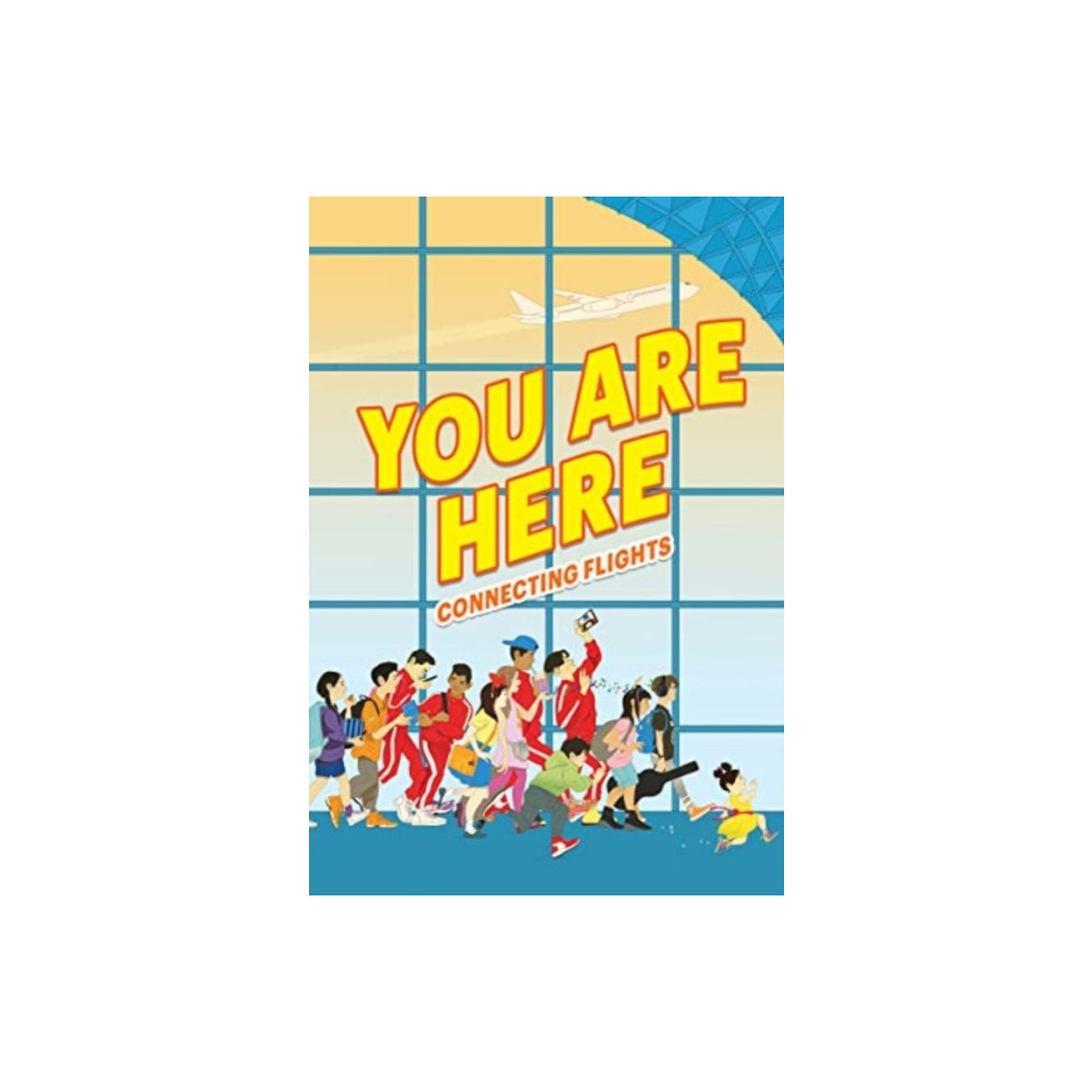 Produktbild för You Are Here: Connecting Flights (inbunden, eng)