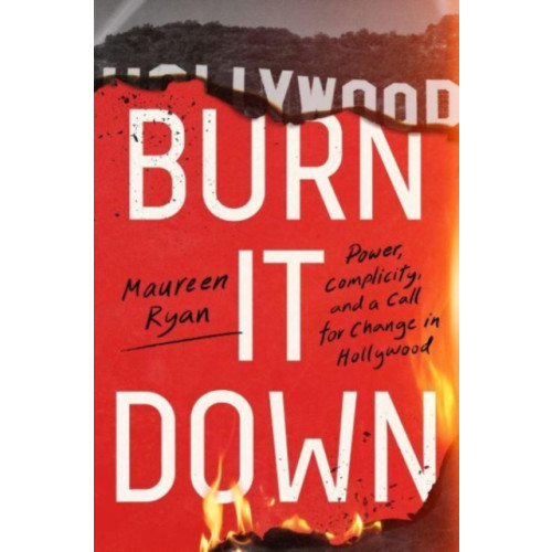 Harpercollins publishers inc Burn It Down (inbunden, eng)