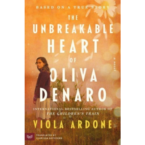 Harpercollins publishers inc The Unbreakable Heart of Oliva Denaro (häftad, eng)