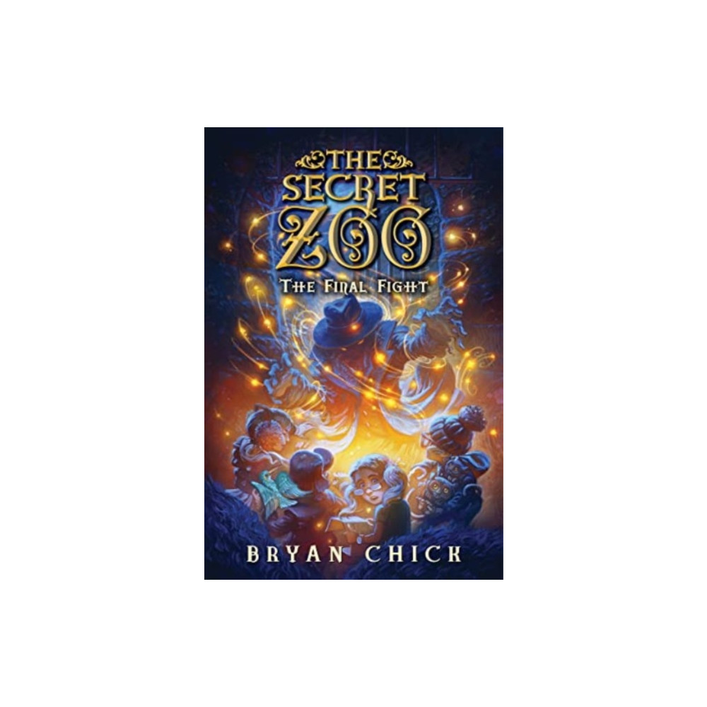 Produktbild för Secret Zoo: The Final Fight (inbunden, eng)