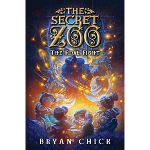 HarperCollins Secret Zoo: The Final Fight (inbunden, eng)