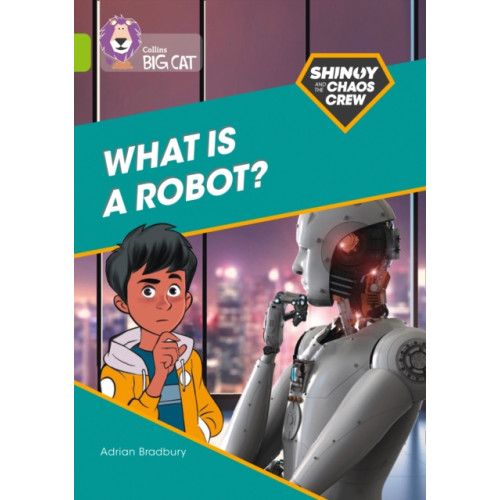 HarperCollins Publishers Shinoy and the Chaos Crew: What is a robot? (häftad, eng)