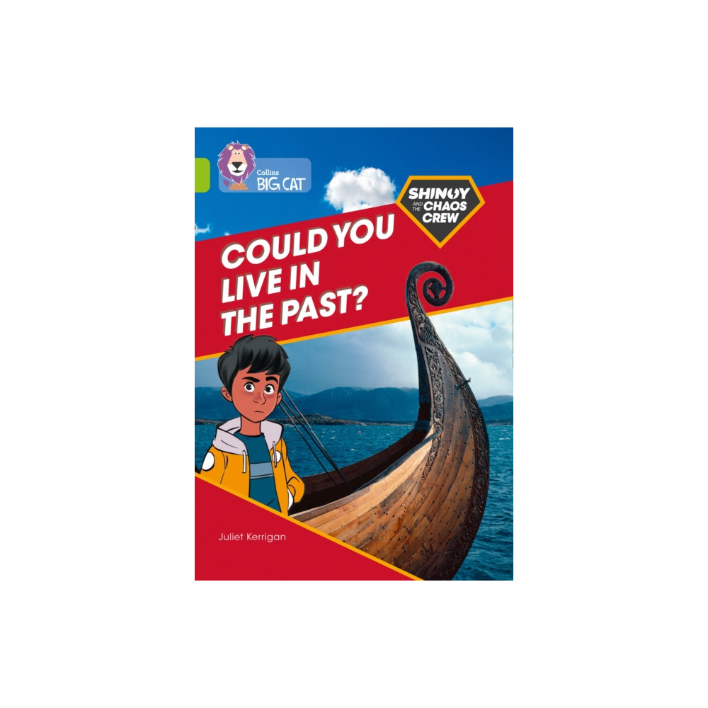 Produktbild för Shinoy and the Chaos Crew: Could you live in the past? (häftad, eng)