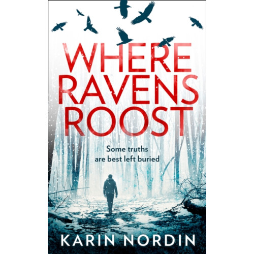 HarperCollins Publishers Where Ravens Roost (häftad, eng)
