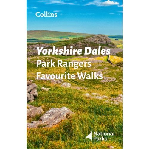 HarperCollins Publishers Yorkshire Dales Park Rangers Favourite Walks (häftad, eng)