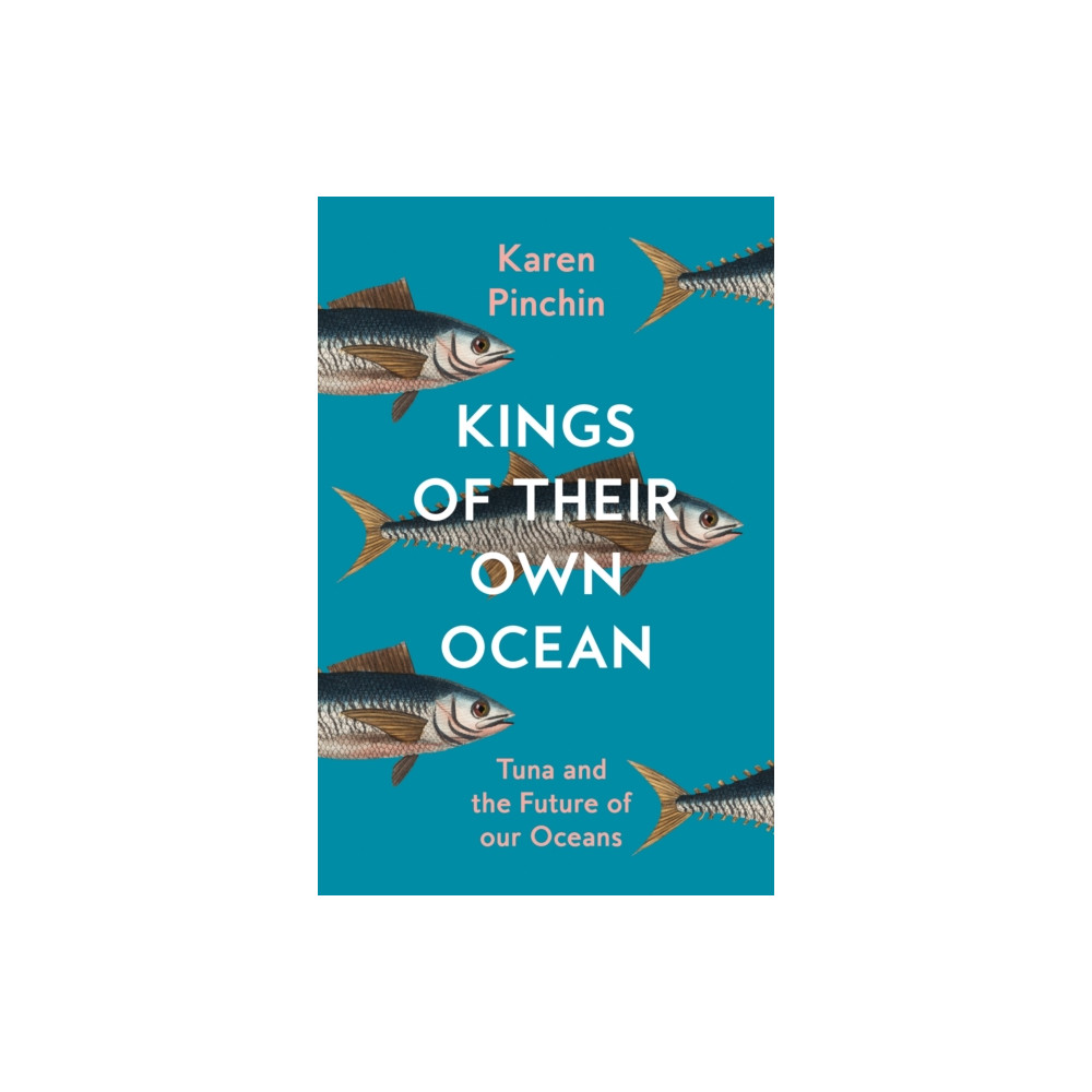 Produktbild för Kings of Their Own Ocean (inbunden, eng)