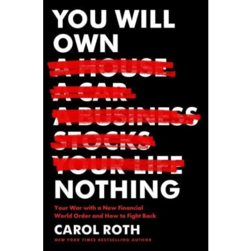 Harpercollins publishers inc You Will Own Nothing (inbunden, eng)