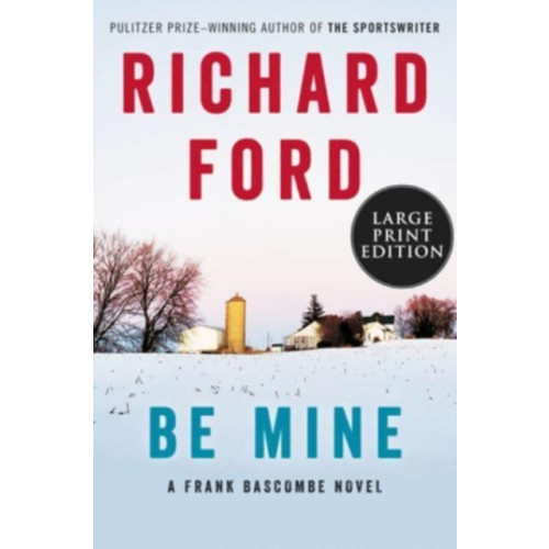 HarperCollins Be Mine (häftad, eng)
