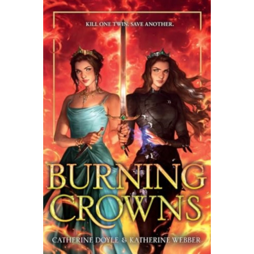 HarperCollins Burning Crowns (inbunden, eng)