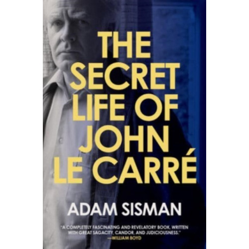 HarperCollins Secret Life of John le Carre (inbunden, eng)