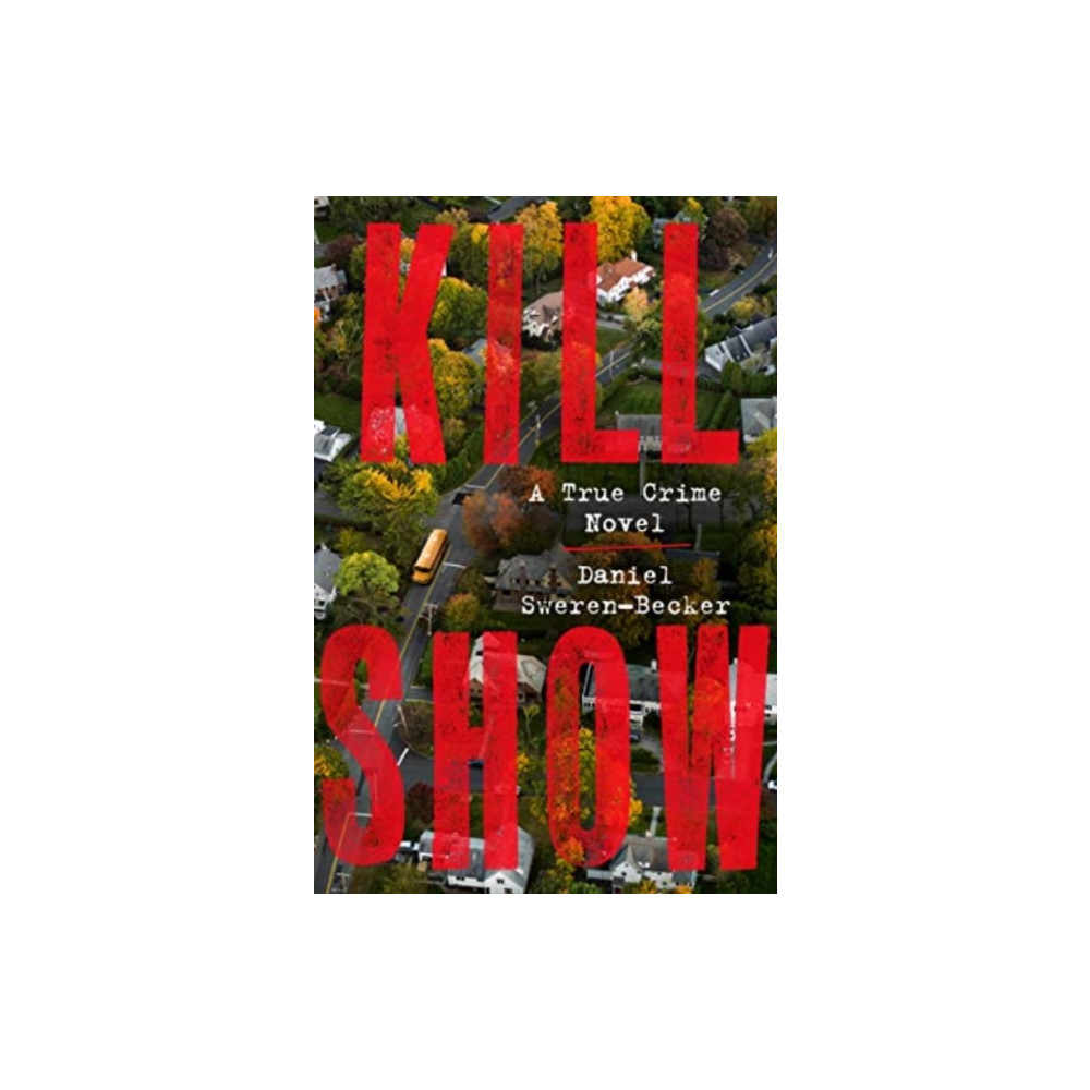 Produktbild för Kill Show (häftad, eng)
