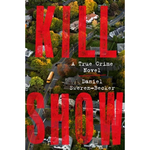 HarperCollins Kill Show (häftad, eng)