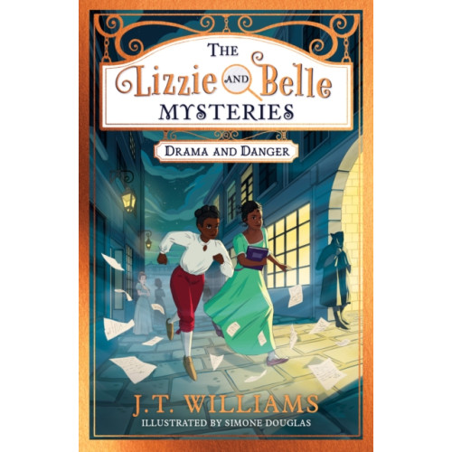 HarperCollins Publishers The Lizzie and Belle Mysteries: Drama and Danger (häftad, eng)