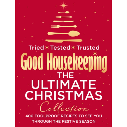 HarperCollins Publishers Good Housekeeping The Ultimate Christmas Collection (inbunden, eng)